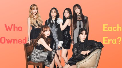 Who Owned Each Era - GFriend Edition