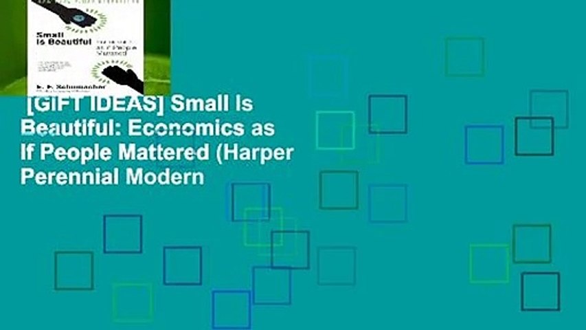 [GIFT IDEAS] Small Is Beautiful: Economics as If People Mattered (Harper Perennial Modern