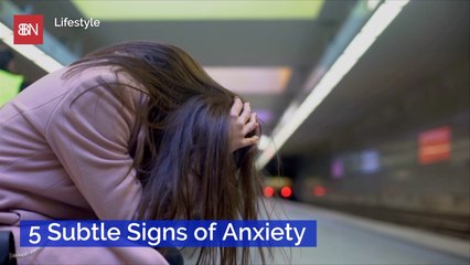 How To Tell If You Have Anxiety