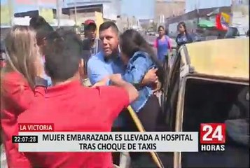 La Victoria: mujer con 6 meses de embrazo queda herida en accidente de tránsito