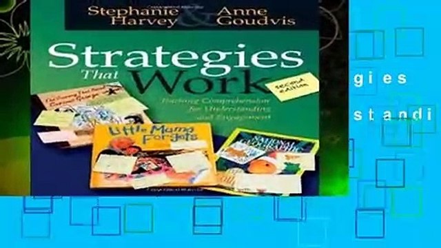 About For Books Strategies That Work: Teaching Comprehension for Understanding and Engagement