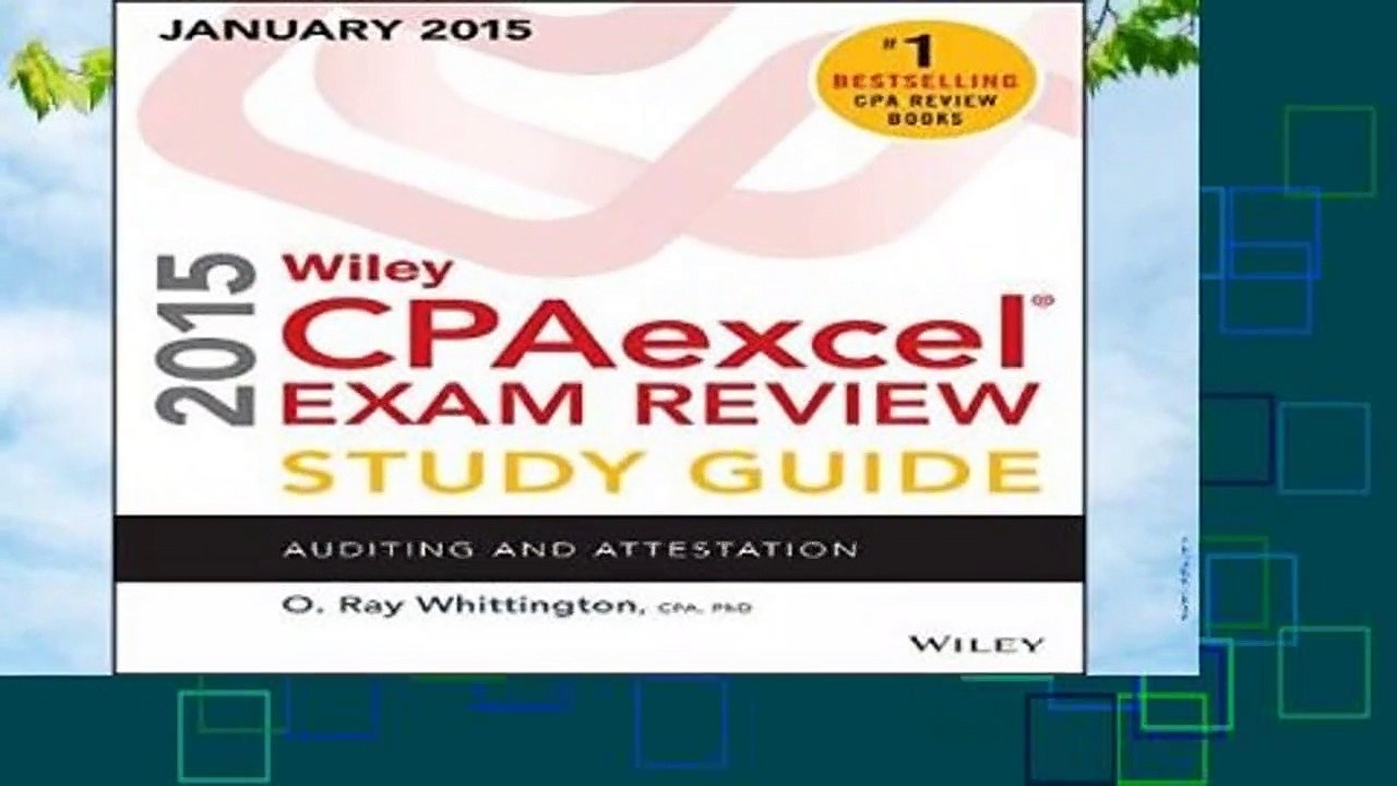 About For Books  Wiley CPAexcel Exam Review 2015 Study Guide (January): Auditing and Attestation