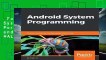 Full version  Android System Programming: Porting, customizing, and debugging Android HAL  Review