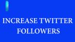 Increase Twitter Followers/Retweet/Likes Instantly