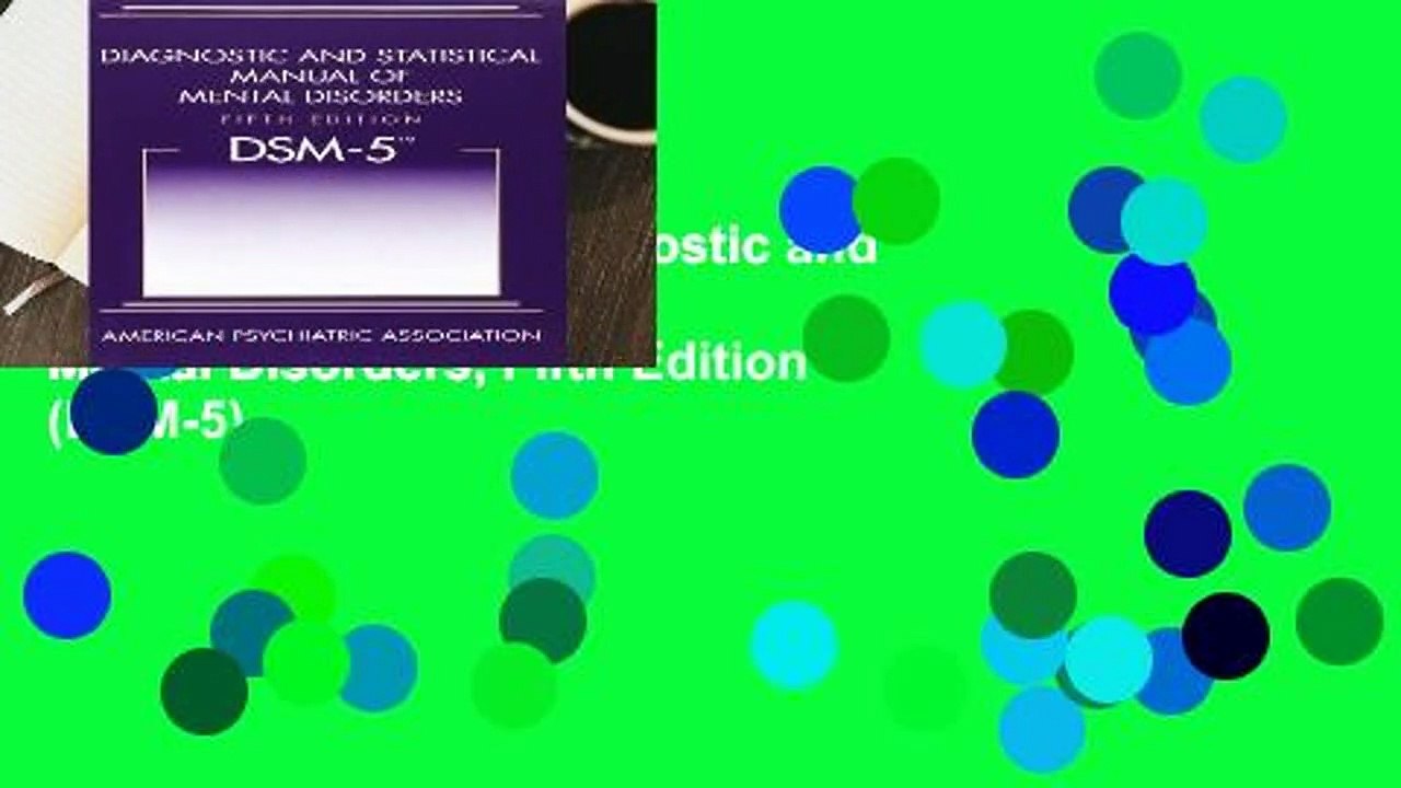 About For Books  Diagnostic and Statistical Manual of Mental Disorders, Fifth Edition (DSM-5)