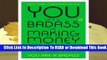 [Read] You Are a Badass at Making Money: Master the Mindset of Wealth  For Free