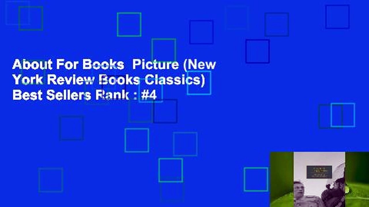 About For Books  Picture (New York Review Books Classics)  Best Sellers Rank : #4