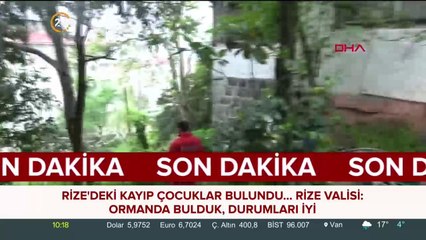 Rize'de kaybolan iki çocuk bulundu