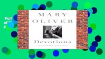Full E-book  Devotions: The Selected Poems of Mary Oliver  Best Sellers Rank : #3