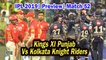 IPL 2019| Preview| Match 52 | Kings XI Punjab Vs Kolkata Knight Riders