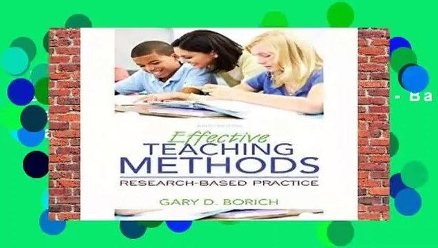 Full version Effective Teaching Methods: Research-Based Practice, Enhanced Pearson Etext with