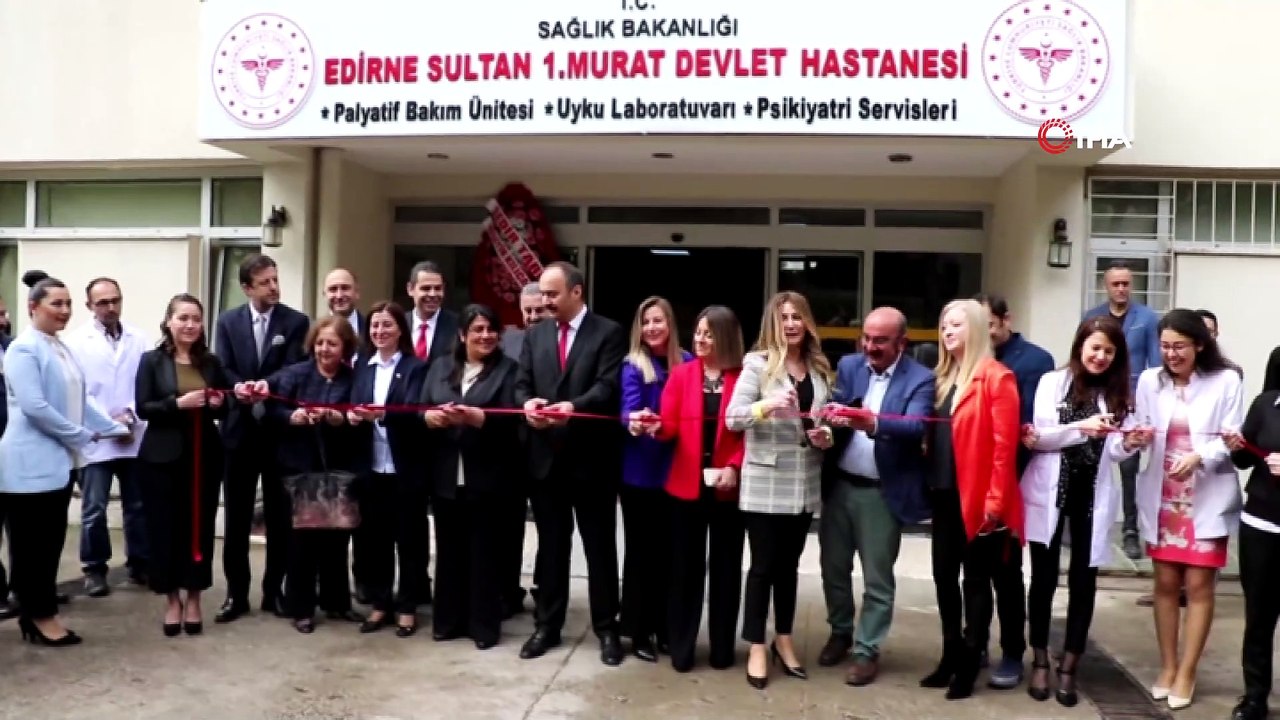 Edirne’de Palyatif Bakım Ünitesi hayırseverler tarafından yenilendi