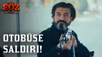 Söz | 80.Bölüm - Otobüse Saldırı
