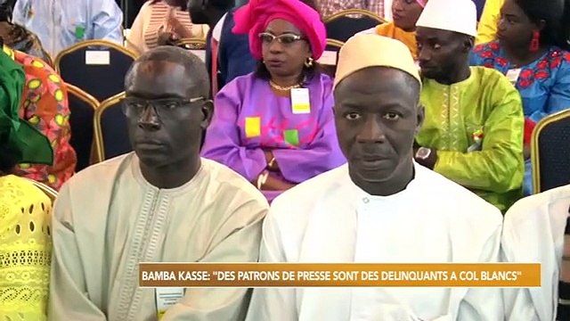 VIDEO - Bamba Kassé- -Les patrons de presse sont des délinquants en col blanc-