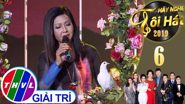 THVL | Hãy nghe tôi hát Mùa 4 - Tập 6[7]: Hoài cảm - Danh ca Họa Mi