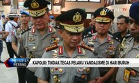 Kapolri: Kami Tindak Tegas Pelaku Vandalisme di Hari Buruh