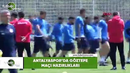 Antalyaspor'da Göztepe maçı hazırlıkları