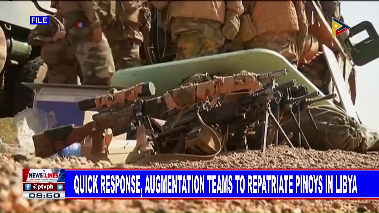 Quick response, augmentation teams to repatriate Pinoys in Libya