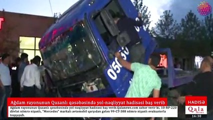 Ağdam rayonunun Quzanlı qəsəbəsində yol-nəqliyyat hadisəsi baş verib