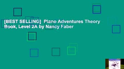 [BEST SELLING]  Piano Adventures Theory Book, Level 2A by Nancy Faber