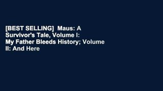 [BEST SELLING]  Maus: A Survivor's Tale, Volume I: My Father Bleeds History; Volume II: And Here