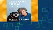 [GIFT IDEAS] Lessons From Lucy: The Simple Joys of an Old, Happy Dog by Dave Barry