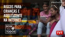 Riscos para Crianças e Adolescente na Internet