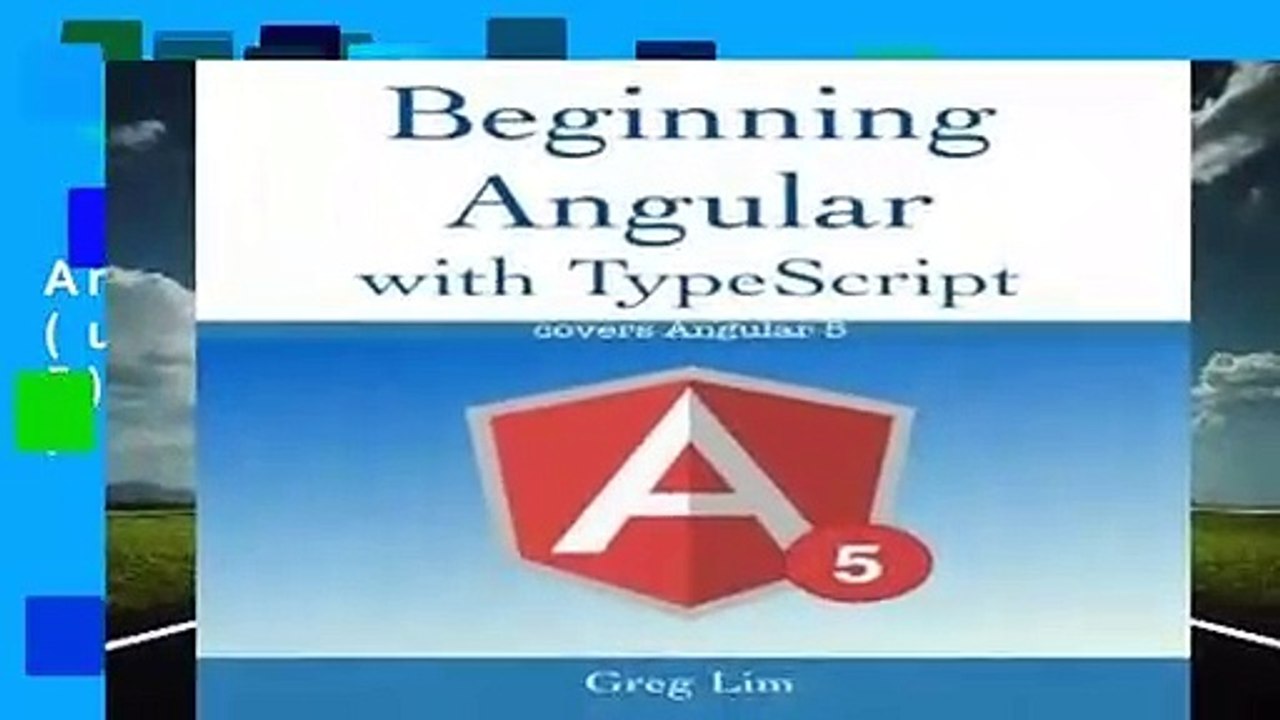 Full version  Beginning Angular with Typescript (updated to Angular 5)  Best Sellers Rank : #1