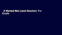 A Wanted Man (Jack Reacher)  For Kindle