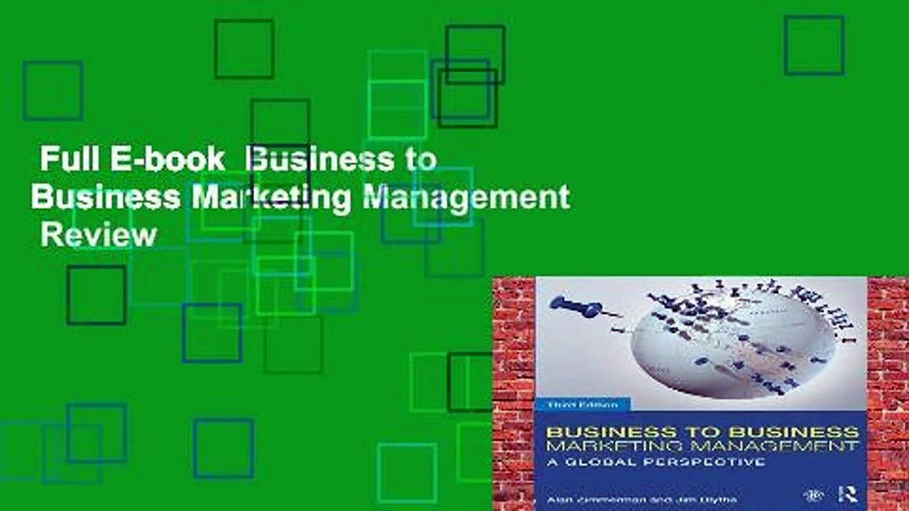 Full E-book  Business to Business Marketing Management  Review