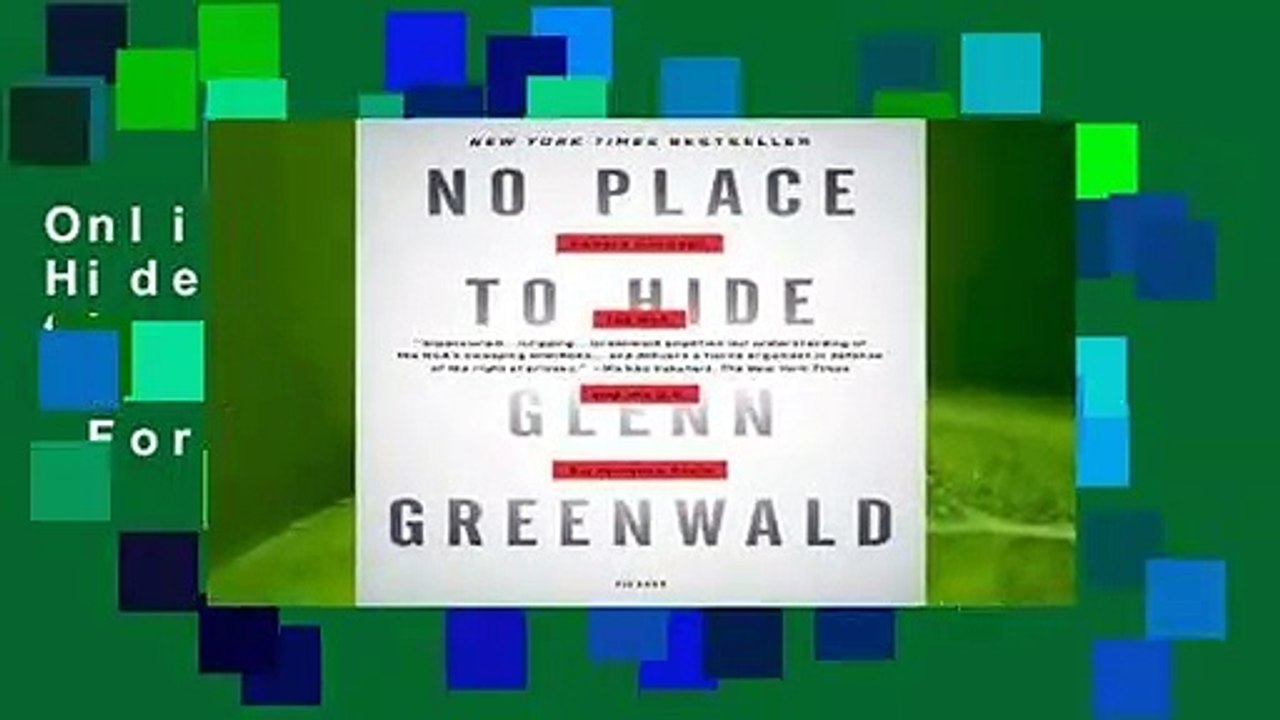 Online No Place to Hide: Edward Snowden, the NSA, and the U.S. Surveillance State  For Kindle