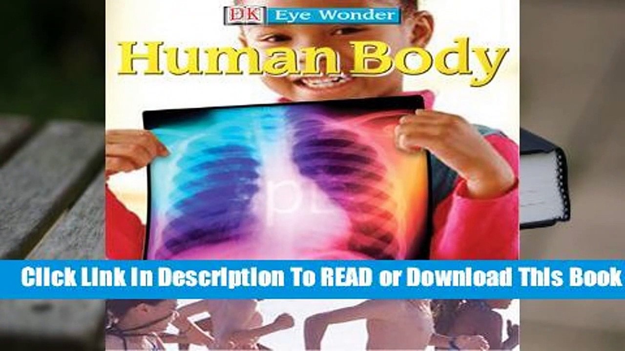 Full E-book Human Body  For Full