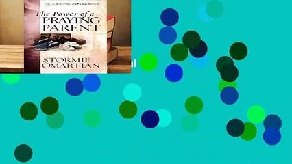 Online The Power of a Praying Parent  For Trial