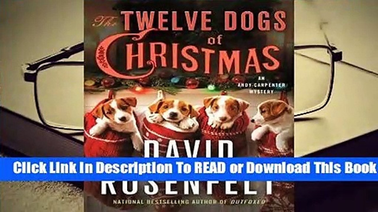 [Read] The Twelve Dogs of Christmas: An Andy Carpenter Mystery  For Online