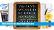 R.E.A.D The One World Schoolhouse: Education Reimagined D.O.W.N.L.O.A.D