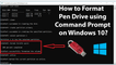 How to Format Pendrive using Command Prompt on Windows 10?