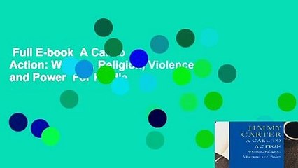 Full E-book  A Call to Action: Women, Religion, Violence, and Power  For Kindle