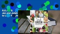 R.E.A.D Simple Green Smoothies with Jen and Jadah: The Radically Easy Way to Lose Weight, Increase