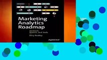 Full E-book  Marketing Analytics Roadmap: Methods, Metrics, and Tools  Best Sellers Rank : #1