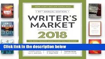 R.E.A.D Writer's Market 2018: The Most Trusted Guide to Getting Published D.O.W.N.L.O.A.D