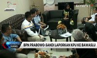 BPN Prabowo-Sandi Laporkan KPU ke Bawaslu