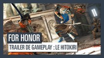 For Honor - Trailer de gameplay 'Les Hitokiris'