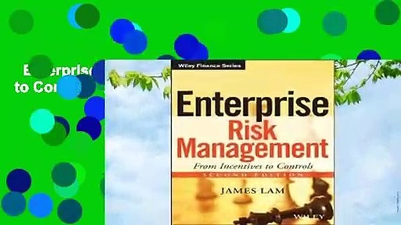 Enterprise Risk Management: From Incentives to Controls  For Kindle