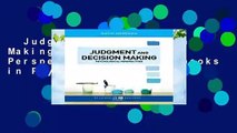 Judgment and Decision Making: Psychological Perspectives (BPS Textbooks in Psychology)  For
