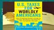 [Read] U.S. Taxes for Worldly Americans: The Traveling Expat's Guide to Living, Working, and