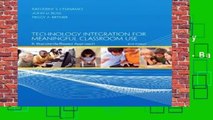 About For Books  Technology Integration for Meaningful Classroom Use: A Standards-Based Approach