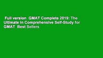 Full version  GMAT Complete 2019: The Ultimate in Comprehensive Self-Study for GMAT  Best Sellers