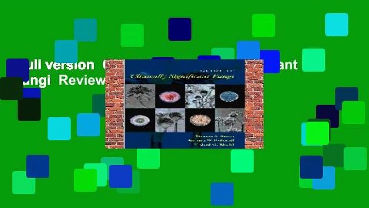 Full version  Guide to Clinically Significant Fungi  Review