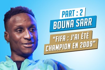 Sarr : «Je suis champion de FIFA09 !»
