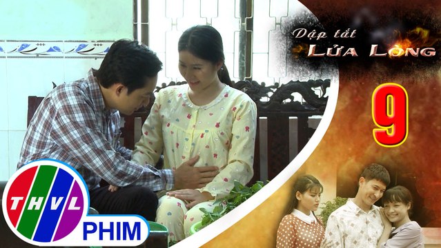 THVL | Dập tắt lửa lòng - Tập 9[4]: Phú đến thăm Tuyết, hứa sẽ làm tất cả vì hai mẹ con